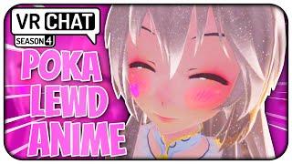 [VRChat] S4;Part 40 - PoKaChip x Thamriyell Anime?! VRChat Funniest Moments (VRChat Funny)