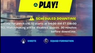 FORTNITE SCHEDULED DOWNTIME