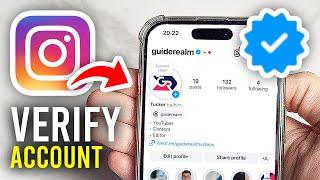 How To Get Verified On Instagram - Full Guide