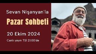 Pazar Sohbeti 245 - 20 Ekim 2024