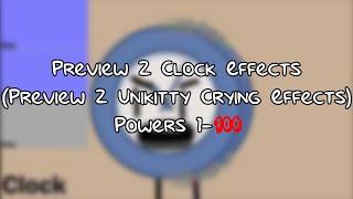 Preview 2 Clock Effects (P2UCE) Powers 1-100