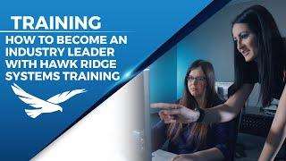 How to Become an Industry Leader with Hawk Ridge Systems Training