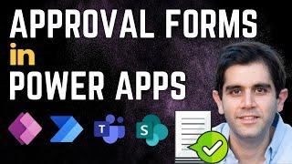 How to create Approval Forms in Power Apps