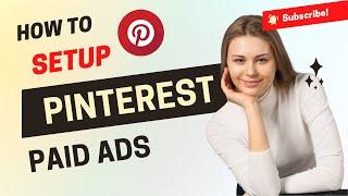 How to run Pinterest paid ads A to Z in Bangla 2023 - পিন্টারেষ্ট মার্কেটিং পেইড এডস ২০২৩