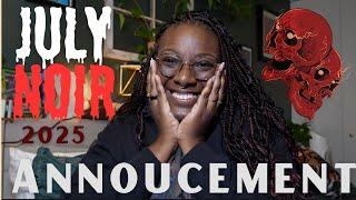 July Noir 2025 Readathon ANNOUNCEMENT