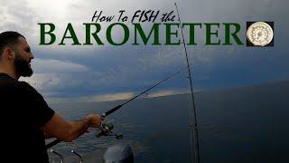 How the BAROMETER affects FISHING