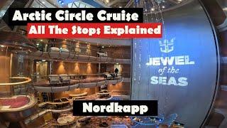 Arctic Circle Cruise, All stops Explained. 12 Days in Norway with the Jewel of the Seas