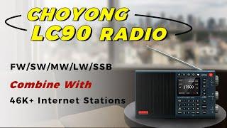 Choyong LC90 -The incredible Radio in the World!: 46,000+ Stations & Stunning Sound Quality!