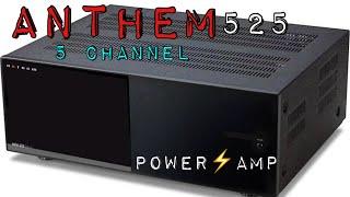 Anthem 525 Power Amp  |  My thougths