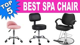 Top 5 Best Spa Chair 2021