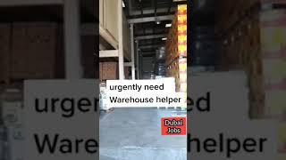 Warehouse Helper Job Dubai. Follow us for more Jobs update