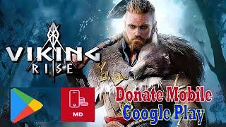 ДОНАТ в Viking Rise через Google Play/TG в 2023 /2024 году. Самый НАДЕЖНЫЙ, УДОБНЫЙ способ в России.