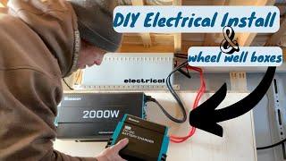 DIY Camper Van Electrical Install + Building The Wheel Well Boxes