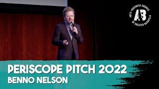 Benno Nelson's Periscope Pitch 2022: Yes Equals Yes