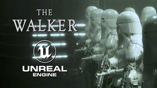 THE WALKER - A Star Wars short film made with Unreal Engine 5