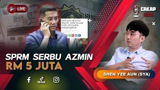 Cakap Hub LIVE 32 : SPRM Serbu RM 5 Juta Didakwa Milik Azmin Ali - Banyak Lagi Safe House