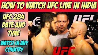 How to Watch UFC Live in India  | How to Watch Islam Makhachev Fight live  | UFC 284 India time