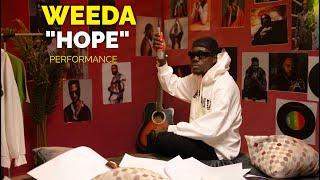 Weeda - HOPE I ZL sessions Performance