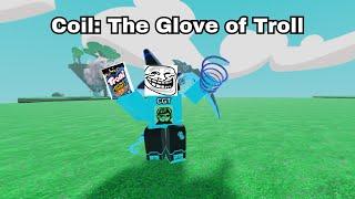 Coil: The Glove of Troll.