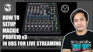 HOW TO SETUP MACKIE PROFX10 v3 IN OBS FOR LIVE STREAMING, ABLETON LIVE AND ZOOM.