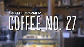 Coffee Corner - Coffee No. 27