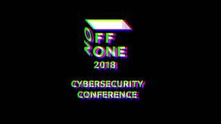 OFFZONE 2018 / November 15–16 – Cybersecurity conference