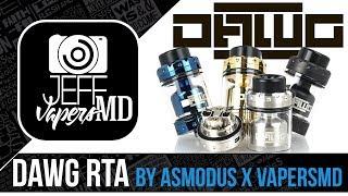 DAWG RTA l by Asmodus & VapersMD l Full HD Review l Обзор