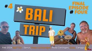 13 Days in Bali, Episode 4, Sanur, Nusa Lembongan, Nusa Ceningan, Kuta, Canggu Feb 2024 (4 of 4)