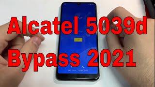 Alcatel 5039d,3L Remove Google Account, Bypass FRP,2021(New Method)