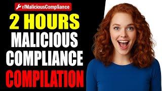 r/MaliciousCompliance - May 2023 - 2 HOURS of Malicious Compliance Compilation!