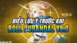 Điều Lưu Ý Trước Khi Roll Durandal - Reign Solaris v8.0 | Honkai impact 3rd