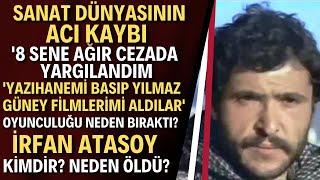 İRFAN ATASOY KİMDİR? Doğum Gününde Hayatını Kaybetti | İrfan Atasoy Neden Öldü?