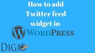 How To Add Twitter feed Widget In Wordpress