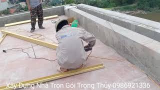 Chuyên thi công mái ngói khung kèo siêu nhẹ miền Bắc 0986921336