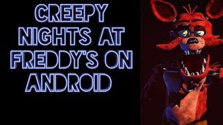 Creepy nights at freddy's on Android