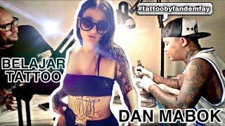 BELAJAR TATTOO DAN MABOK BY FANDEM FAY