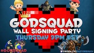 Get Your Name on the GodSquad Wall | Signing Party - Pastor SouZy