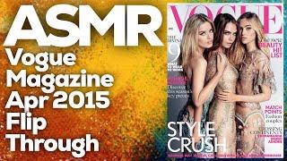 Gentle Whispering ASMR Page Flipping: Exploring the April 2015 Vogue Magazine, StevenAntonyASMR