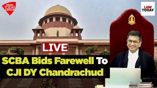 Supreme Court Bar Association Bids Farewell To CJI DY Chandrachud | Law Today Live