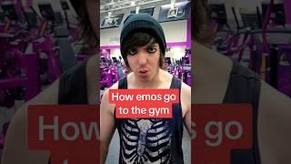 HOW EMOS GO TO THE GYM!!! #emo