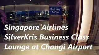 Singapore Airlines SilverKris Business Class Lounge at Changi Airport Terminal 3 short tour #SQ #SIA