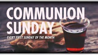 Communion Sunday Service at Restoration Centre: 12/01/2024