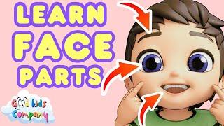 Face Song: Learn Parts of the Face by Good Kids Company