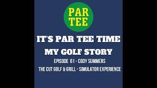 Cody Summers...The Cut Bar & Grill, Florida's Hottest Golf Simulator Experience