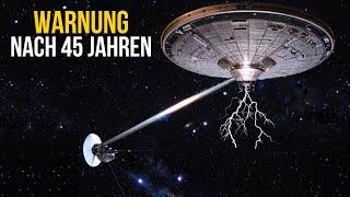 Die Voyager hat nach 45 Jahren im Weltraum Warnungsdaten zur Erde zurückgeschickt!