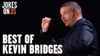 BEST OF Kevin Bridges: The Brand New Tour | Jokes On Us