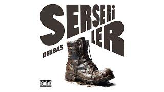 Derbas - Serseriler