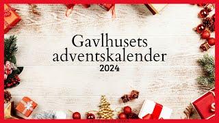 Unboxing - 4. søndag i advent - Gavlhusets adventskalender 2024 (reklame for Gavlhuset)