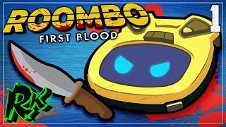 SKYNET НАЧАЛО # 1 ROOMBO: FIRST BLOOD ПРОХОЖДЕНИЕ