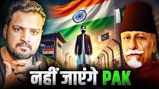 सभी Muslims क्यों नहीं गए Pakistan? | Maulana Abul Kalam Azad की पूरी कहानी | E:02